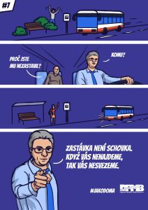 Brněnský dopravní podnik spustil kampaň #jakodoma. Zdroj: DPMB